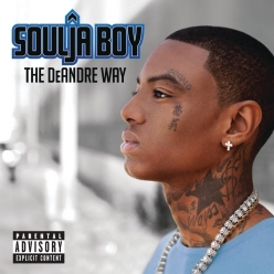 Soulja Boy - The Deandre Way